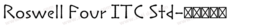 Roswell Four ITC Std字体转换